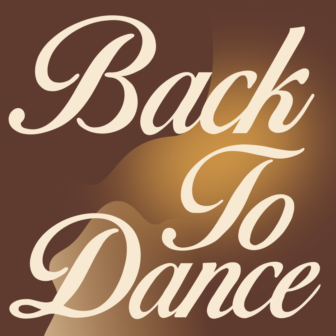 Back to Dance graphic with a tonal brown background