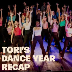 Tori's dance year recap