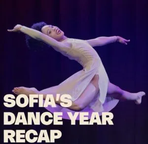 Sofia's dance year recap