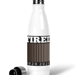 The TIRED Bottle